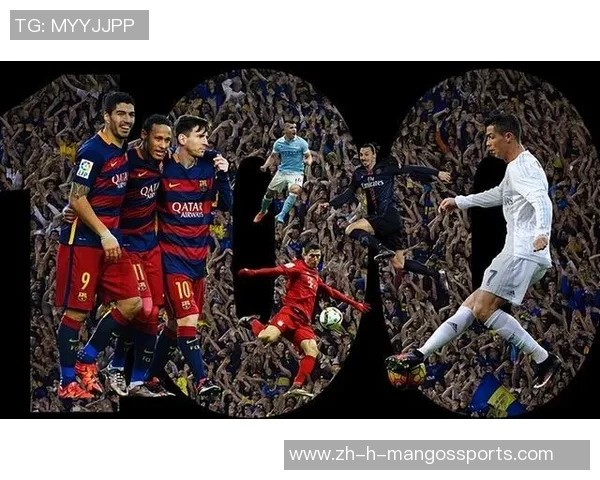 全球足球球星排行榜:各国顶尖球员实力对比与分析 全球足球球星排行榜:各国顶尖球员实力对比与分析